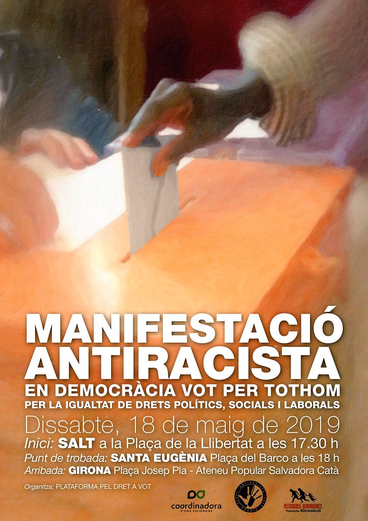 Manifestació antiracista. En democràcia vot per a tothom