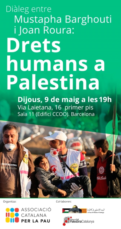 Drets humans a Palestina: diàleg entre Mustapha Barghouti i Joan Roura