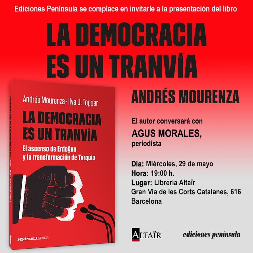 La democracia es un tranvía. El ascenso de Erdogan y la transformación de Turquía