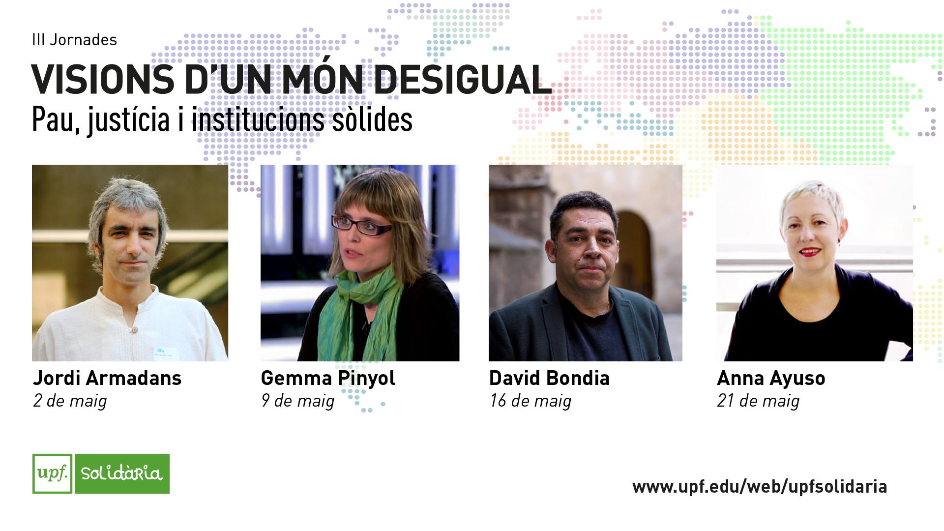 Visions d’un Món Desigual. Pau, justícia i institucions sòlides