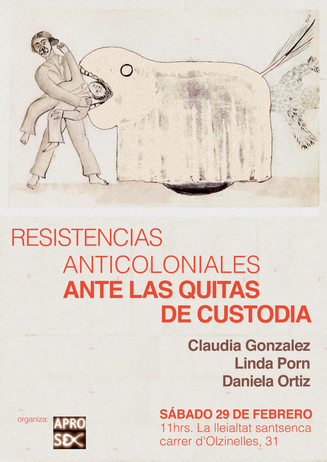 Resistencias anticoloniales ante las quita de custodia