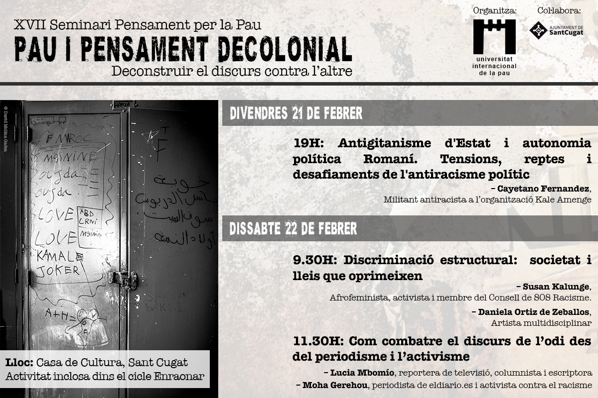 XVII edició del Seminari Pensament per la Pau: Pau i pensament decolonial. Deconstruir el discurs contra l’altre