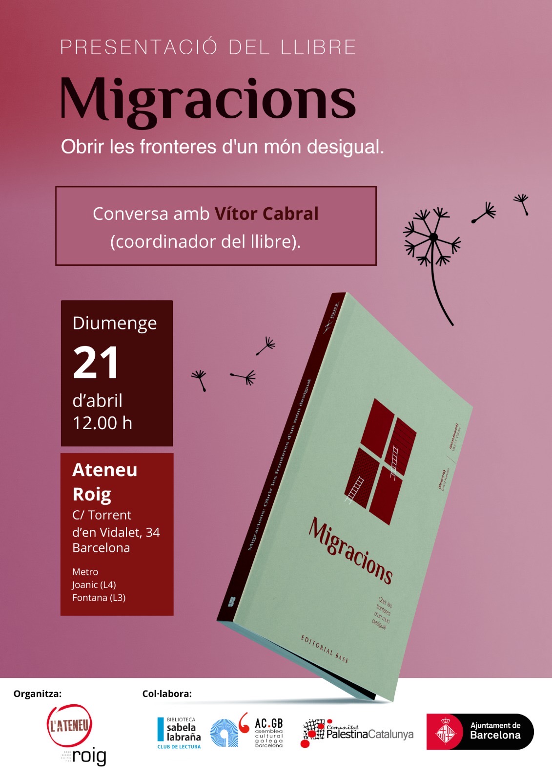 Presentació a Barcelona (Gràcia) del llibre ‘Migracions. Obrir les fronteres d’un món desigual’