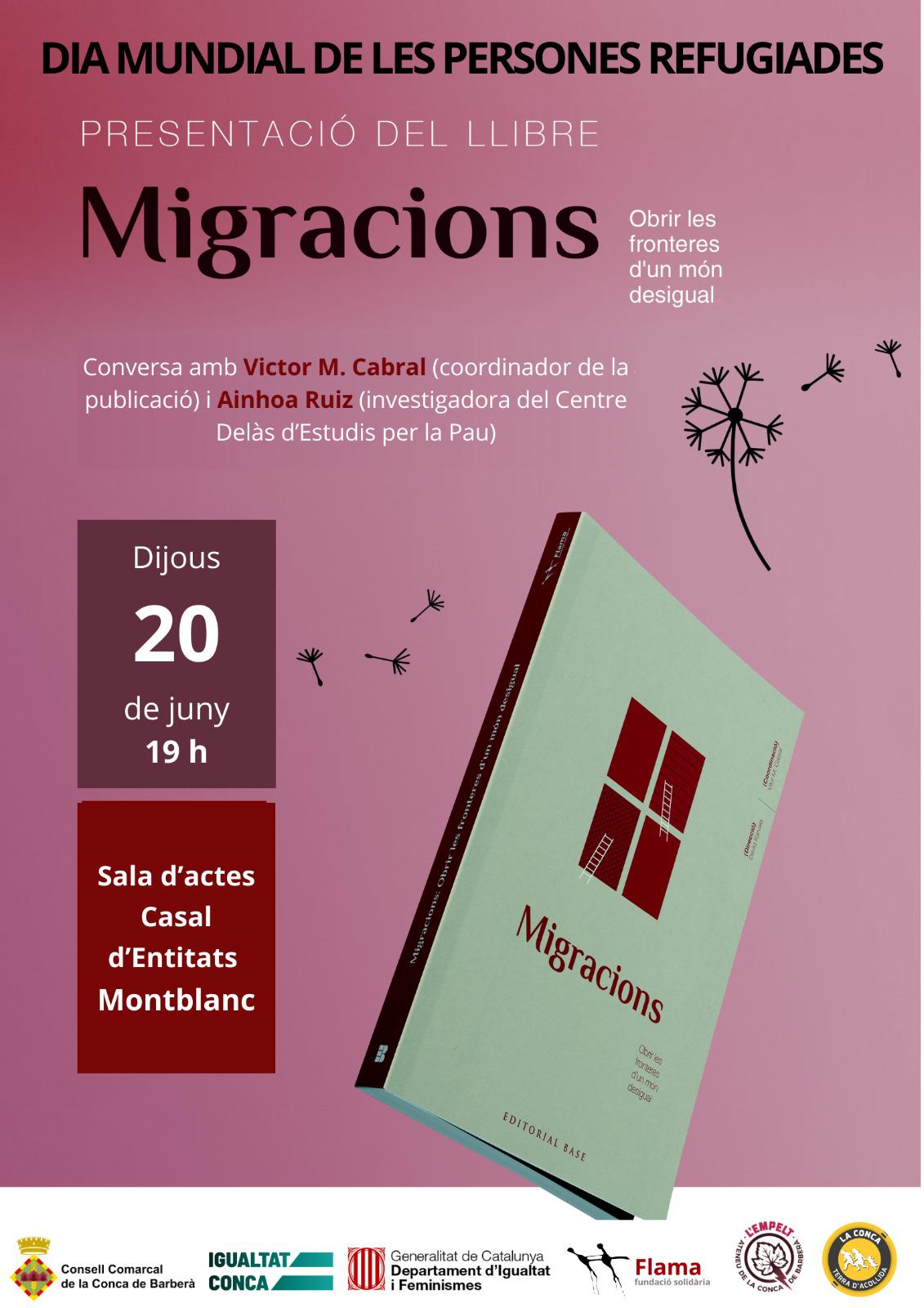 Presentació a Montblanc (Tarragona) del llibre ‘Migracions. Obrir les fronteres d’un món desigual’