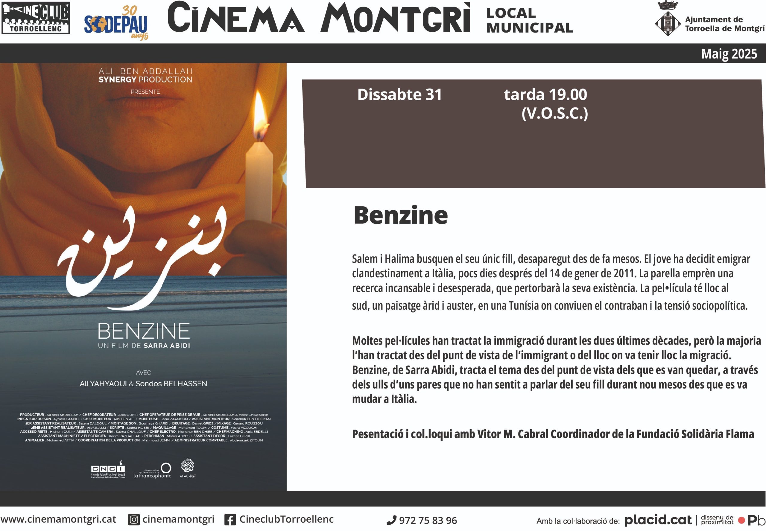 Projecció de la película ‘Benzine’ i col.loqui amb la Fundació Solidària Flama
